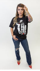 Let's Par-Tee Tshirt