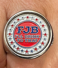 The FJB I'll Drink to that deCAPitator ring bottle cap and can tab opener!